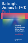Radiological Anatomy for Frcr Part 1 Cover Image