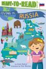 Living in . . . Russia: Ready-to-Read Level 2 (Living in...) By Jesse Burton, Tom Woolley (Illustrator) Cover Image