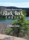Grandpa's Memories of the Black Rock Forest Cover Image