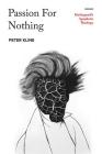 Passion for Nothing: Kierkegaard's Apophatic Theology By Peter Kline Cover Image