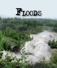 Floods (Forces of Nature) Cover Image