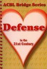 Defense in the 21st Century: The Heart Series (ACBL Bridge #3) Cover Image
