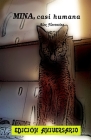 Mina, casi humana: Aventuras de un gato By Alex Florentine (Illustrator), Alex Florentine (Editor), Alex Florentine (Photographer) Cover Image