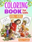 Bible Verse Coloring Books for Kids: Inspiring Verses with Animals and Figures for Children, Girls, and Boys. Activity Book Perfect Gift Cover Image