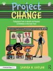 Project Change: Pedagogical Tools to Identify and Respond to Giftedness in the Early Years By Sandra N. Kaplan Cover Image