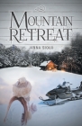 Mountain Retreat By Janna Sioux Cover Image