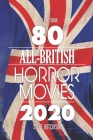 80 All-British Horror Movies By Steve Hutchison Cover Image