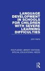 Language Development in Schools for Children with Severe Learning Difficulties Cover Image