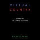 Virtual Country: Strategy for 21st Century Democracy Cover Image