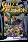 Suzy Samson: The Gorgon and the Basilisk By Anthony Summey Cover Image