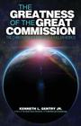 The Greatness of the Great Commission By Kenneth L. Gentry Cover Image