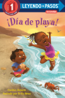 ¡Día de playa! (Beach Day! Spanish Edition) (LEYENDO A PASOS (Step into Reading)) By Candice Ransom, Erika Meza (Illustrator) Cover Image