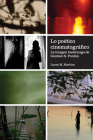 Lo poético cinematográfico: La imagen luciérnaga de Gustavo S. Fontán By Laura M. Martins Cover Image