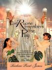 Everyone Remembers the Play: A Compilation of Five Reverently Humorous, Soul-Searching Plays for Children, Youths, and Young Adults By Barbara Peart-James Cover Image