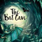 The Bat Cave By Jonathan Walker, Rosaria Costa (Illustrator), Lisa Zahn (Editor) Cover Image