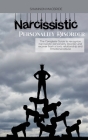 Narcissistic Personality Disorder: The Complete Guide to recognize narcissistic personality disorder and recover from a toxic relationship and Emotion Cover Image