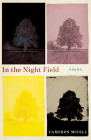 In the Night Field By Cameron McGill Cover Image