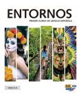 ENTORNOS Units 0-4 - Print edition plus 6 months Online Premium access (Std. book + ELEteca + OW + Std. ebook) By Celia Meana Cover Image
