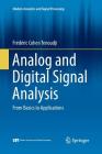 Analog and Digital Signal Analysis: From Basics to Applications (Modern Acoustics and Signal Processing) Cover Image