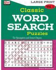 Classic WORD SEARCH Puzzles: For Youngsters and Senior Citizens By Brain Workouts Cover Image