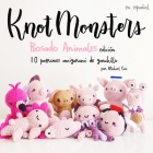 Knotmonsters: Animales Rosados Edición: 10 patrones de amigurumi de ganchillo (SPANISH/ESPAÑOL) Cover Image