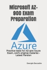 Microsoft AZ-900 Exam Preparation: Practice tests for AZ-900 Azure Exam, 100% original material - Latest Version Cover Image