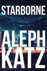 Starborne By Aleph Katz Cover Image