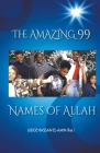 The Amazing 99 Names of Allah Cover Image