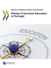 Reviews of National Policies for Education Review of Inclusive Education in Portugal Cover Image