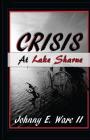 Crisis at Lake Sharue Cover Image