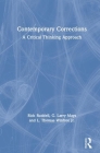 Contemporary Corrections: A Critical Thinking Approach By Rick Ruddell, G. Larry Mays, L. Thomas Winfree Jr Cover Image