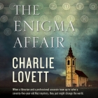 The Enigma Affair By Charlie Lovett, Nicol Zanzarella (Read by) Cover Image