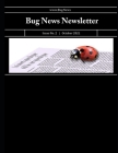 Bug News Newsletter By Erika Tucker Cover Image