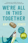We're All in This Together By Amy Jones Cover Image