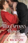Her Captain's Honor By C. K. MacKenzie Cover Image
