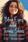 Blue Eyes and Texas Skies Cover Image