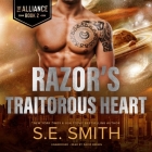 Razor's Traitorous Heart (Alliance #2) Cover Image