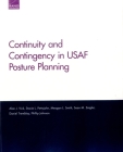Continuity and Contingency in USAF Posture Planning By Alan J. Vick, Stacie L. Pettyjohn, Meagan L. Smith Cover Image