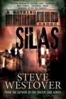 A Nothing Named Silas By Steve Westover Cover Image
