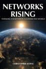 Networks Rising: Thinking Together in a Connected World Cover Image
