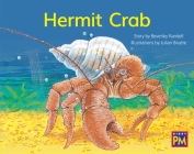Hermit Crab: Leveled Reader Yellow Fiction Level 7 Grade 1 (Rigby PM) By Hmh Hmh (Prepared by) Cover Image