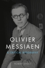 Olivier Messiaen By Robert Sholl Cover Image