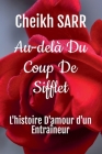 Au-delà Du Coup De Sifflet Cover Image