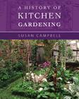 A History of Kitchen Gardening Cover Image