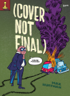 Cover Not Final: Crime Funnies By Max Huffman, Max Huffman (Artist) Cover Image