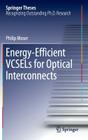 Energy-Efficient Vcsels for Optical Interconnects (Springer Theses) Cover Image