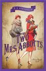 The Two Mrs. Abbotts By D.E. Stevenson Cover Image