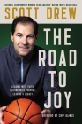 The Road to J.O.Y.: Leading with Faith, Playing with Purpose, Leaving a Legacy Cover Image