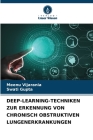 Deep-Learning-Techniken Zur Erkennung Von Chronisch Obstruktiven Lungenerkrankungen Cover Image