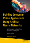 Building Computer Vision Applications Using Artificial Neural Networks: With Examples in Opencv and Tensorflow with Python Cover Image